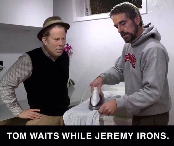 tom waits jeremy irons.jpg